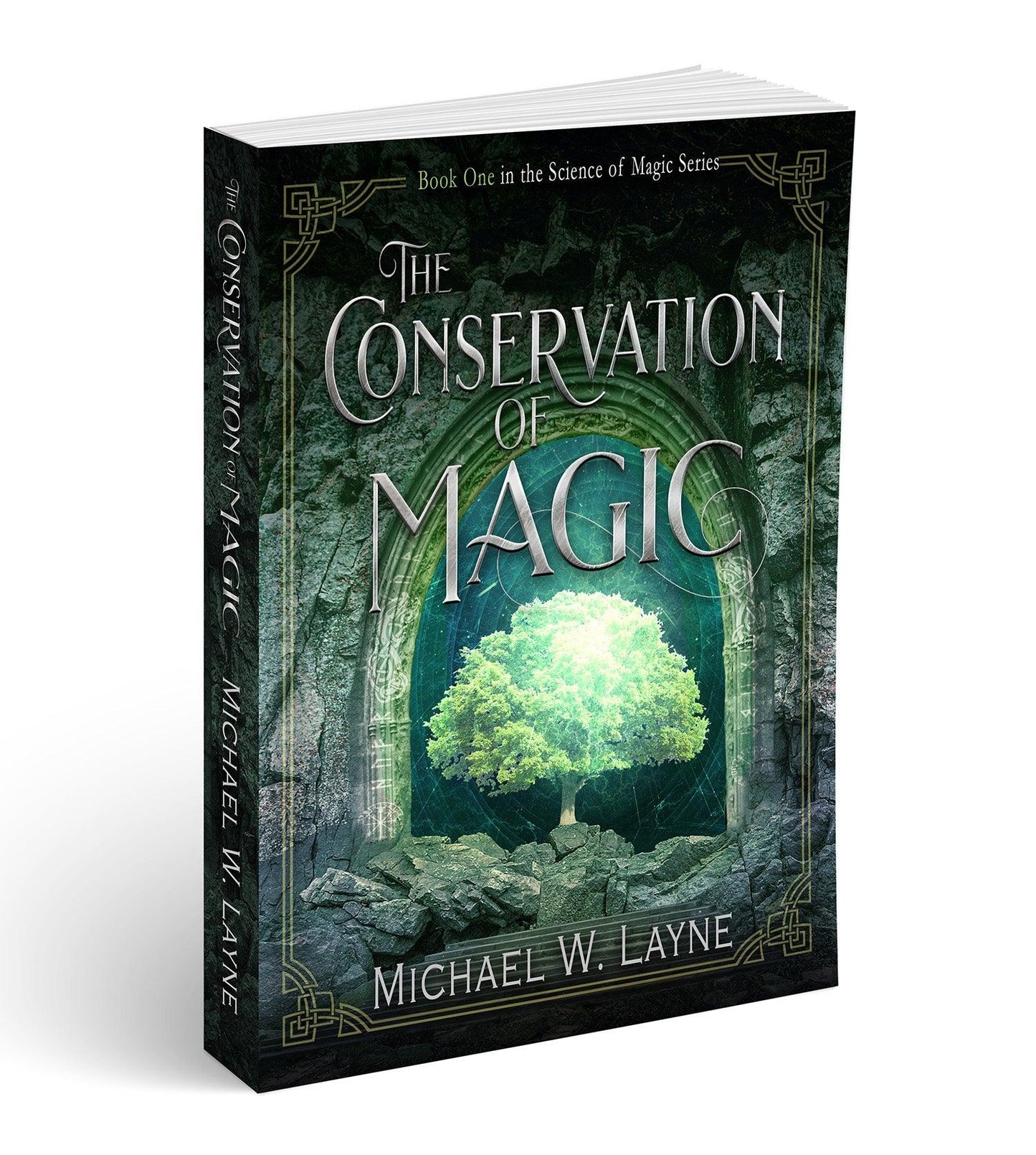 The Conservation of Magic - Writer Layne Publishing