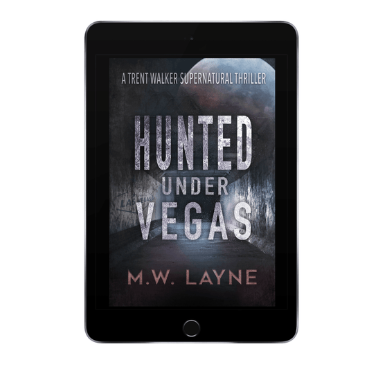 Hunted Under Vegas (eBook) - Writer Layne Publishing