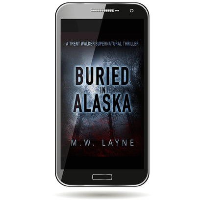 Buried in Alaska - Writer Layne Publishing
