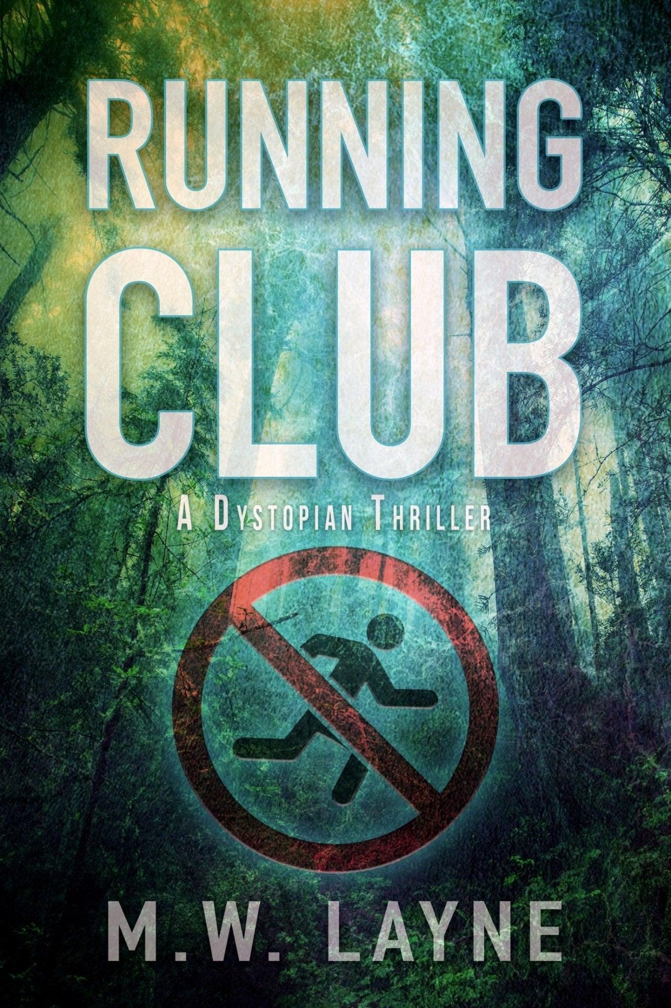 Running Club - Writer Layne Publishing